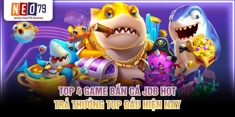 Bắn cá JDB
